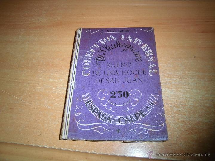 Libros de segunda mano: SUE&Ntilde;O DE UNA NOCHE DE SAN JUAN.-. W.SHAKESPEARE.-COLECCION UNIVERSAL 724-725 ESPASA CALPE