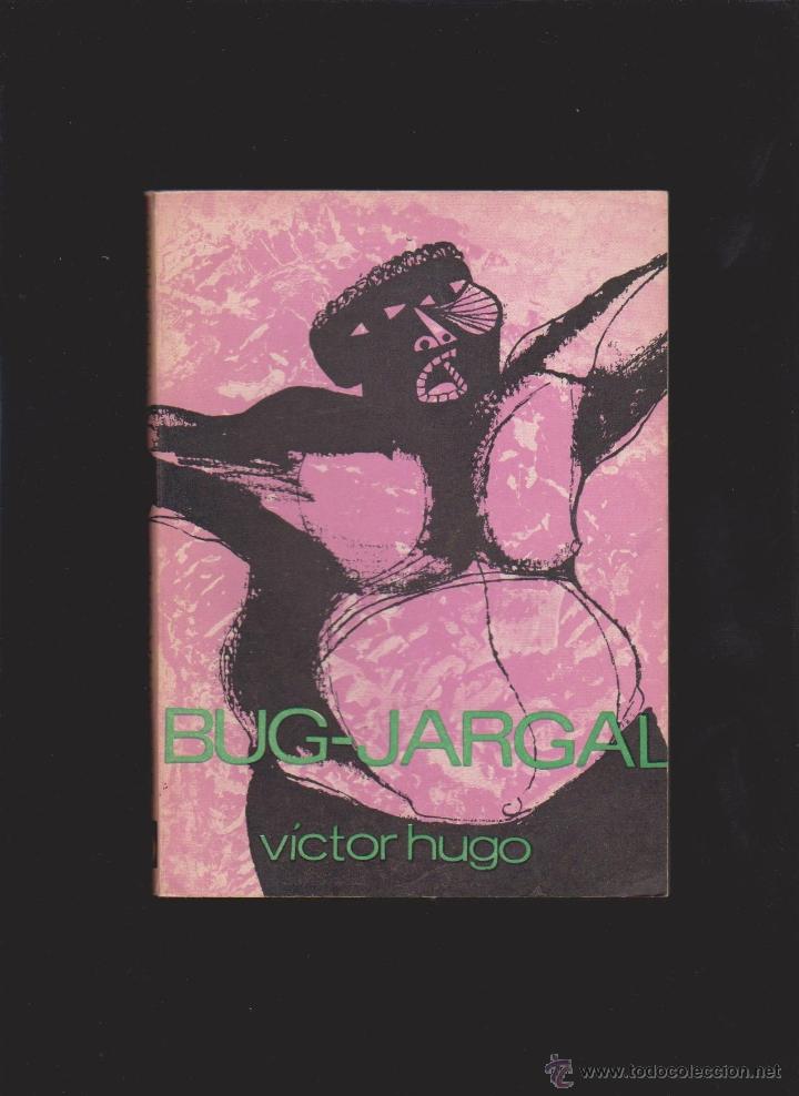Libros de segunda mano: VICTOR HUGO - BUG-JARGAL - EDITORIAL NACIONAL DE CUBA 1966 - Foto 1