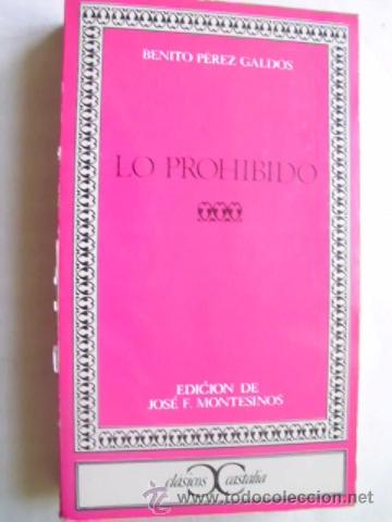 Libros de segunda mano: LO PROHIBIDO. P&Eacute;REZ GALD&Oacute;S, Benito. 1971 - Foto 1