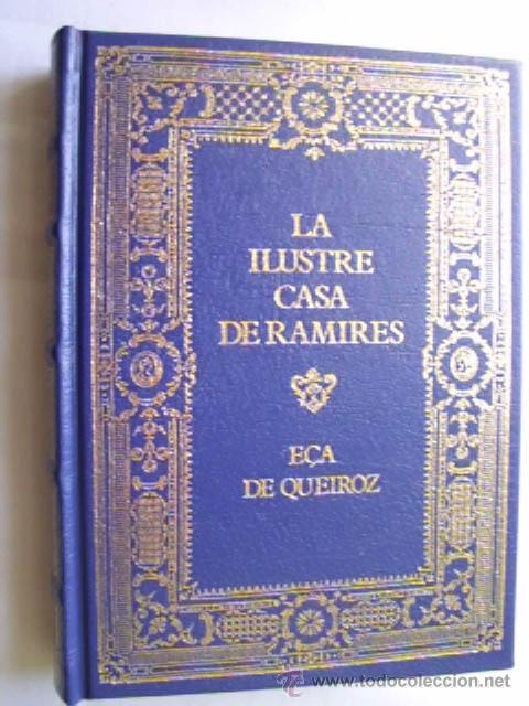 Libros de segunda mano: LA ILUSTRE CASA DE RAMIRES.  DE QUEIROZ, E&ccedil;a. 1993 - Foto 1