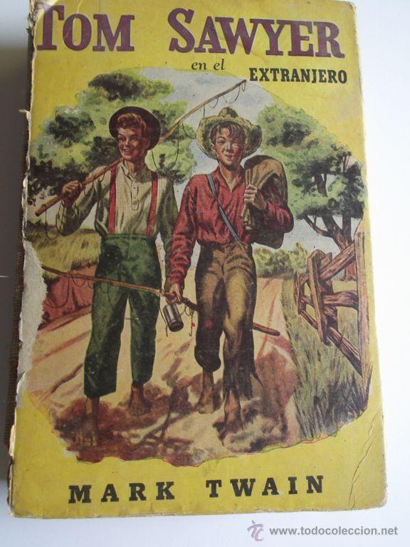 Libros de segunda mano: Tom Sawyer en el extranjero por Mark Twain. - Foto 1