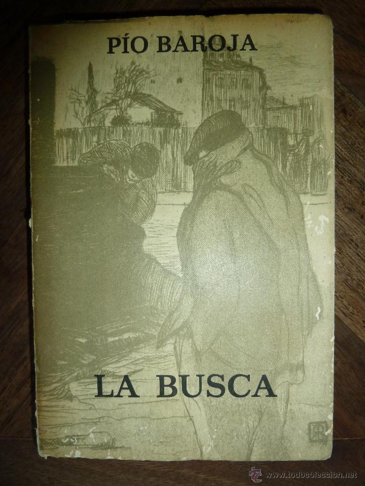 Libros de segunda mano: LA BUSCA I  -  P&Iacute;O BAROJA  1973 - Foto 1
