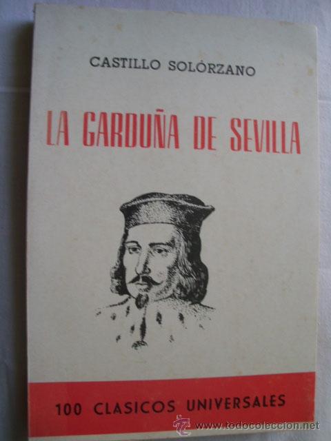 Libros de segunda mano: LA GARDU&Ntilde;A DE SEVILLA. DEL CASTILLO SOL&Oacute;RZANO, Alonso. 1970 - Foto 1