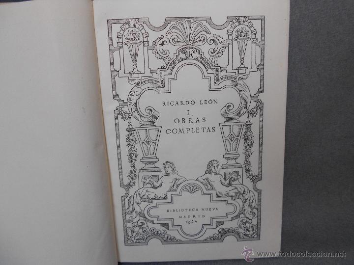 Libros de segunda mano: OBRAS COMPLETAS DE RICARDO LEON .DOS TOMOS - Foto 5