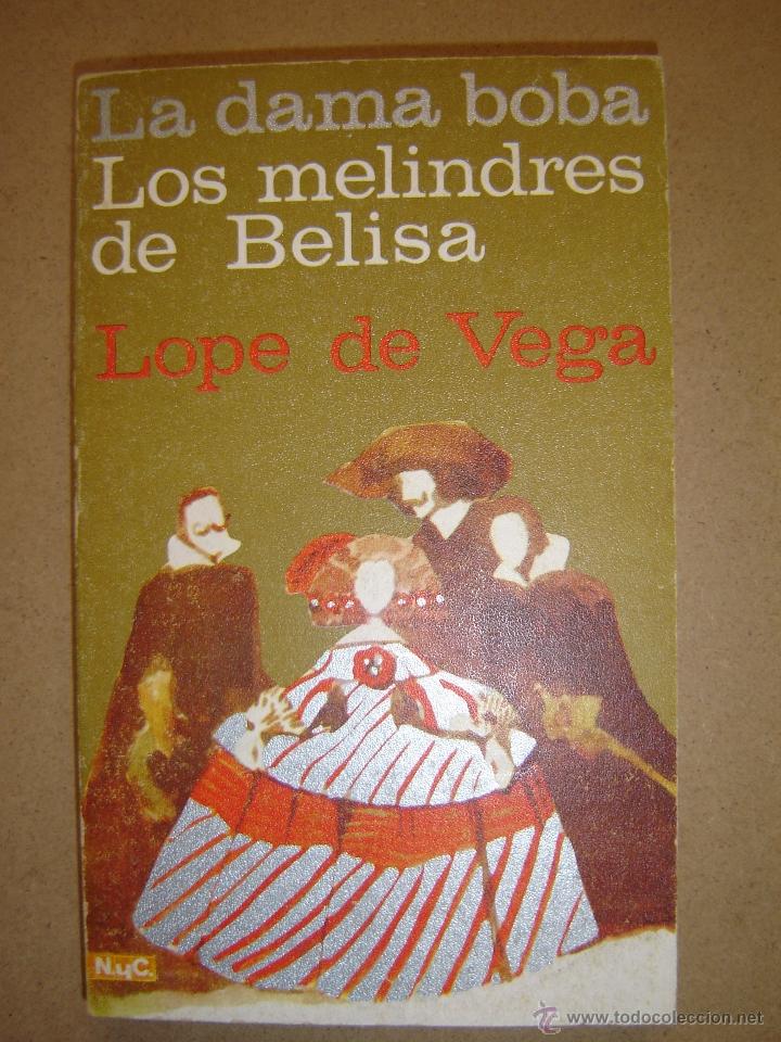 Libros de segunda mano: La dama boba - Los melindres de Belisa   - Lope de Vega - Foto 1