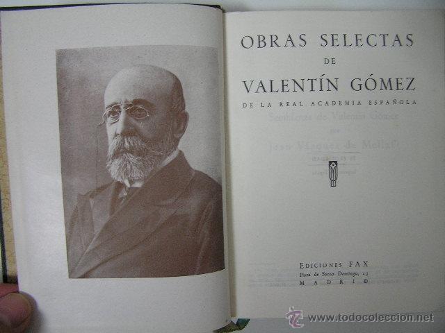Libros de segunda mano: obras selectas valentin gomez 1945,fax ed,ref &ntilde;&ntilde;8 - Foto 4