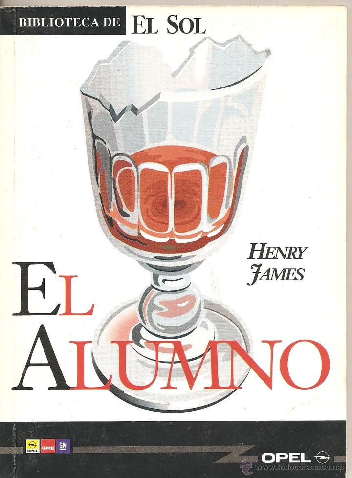 Libros de segunda mano: El Alumno. Henry James - Foto 1