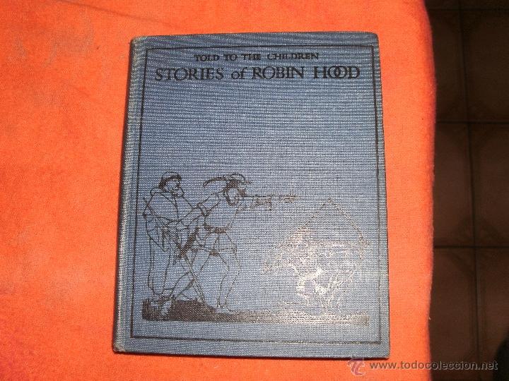 Libros de segunda mano: STORIES OF ROBIN HOOD - BY H. E. MARSHALL