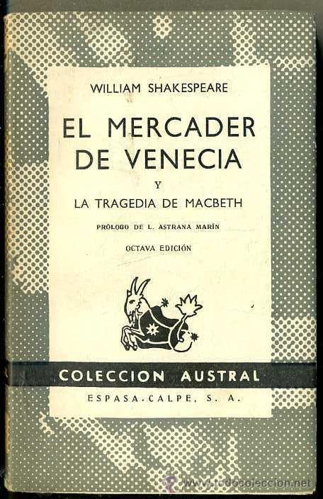 Libros de segunda mano: AUSTRAL 109 : SHAKESPEARE - EL MERCADER DE VENECIA Y LA TRAGEDIA DE MACBETH - Foto 1