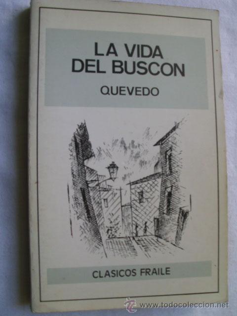 Libros de segunda mano: LA VIDA DEL BUSC&Oacute;N. DE QUEVEDO, Francisco. 1981 - Foto 1