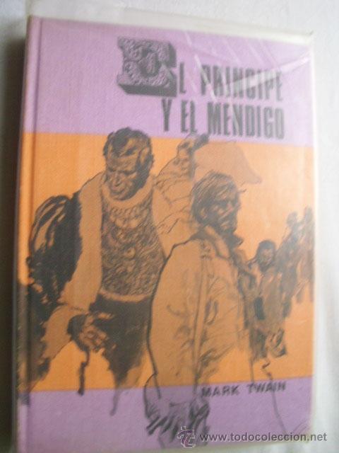 Libros de segunda mano: EL PR&Iacute;NCIPE Y EL MENDIGO.  TWAIN, Mark. 1970 - Foto 1