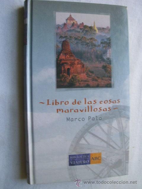 Libros de segunda mano: LIBRO DE LA COSAS MARAVILLOSAS. MARCO POLO. 2004 - Foto 1