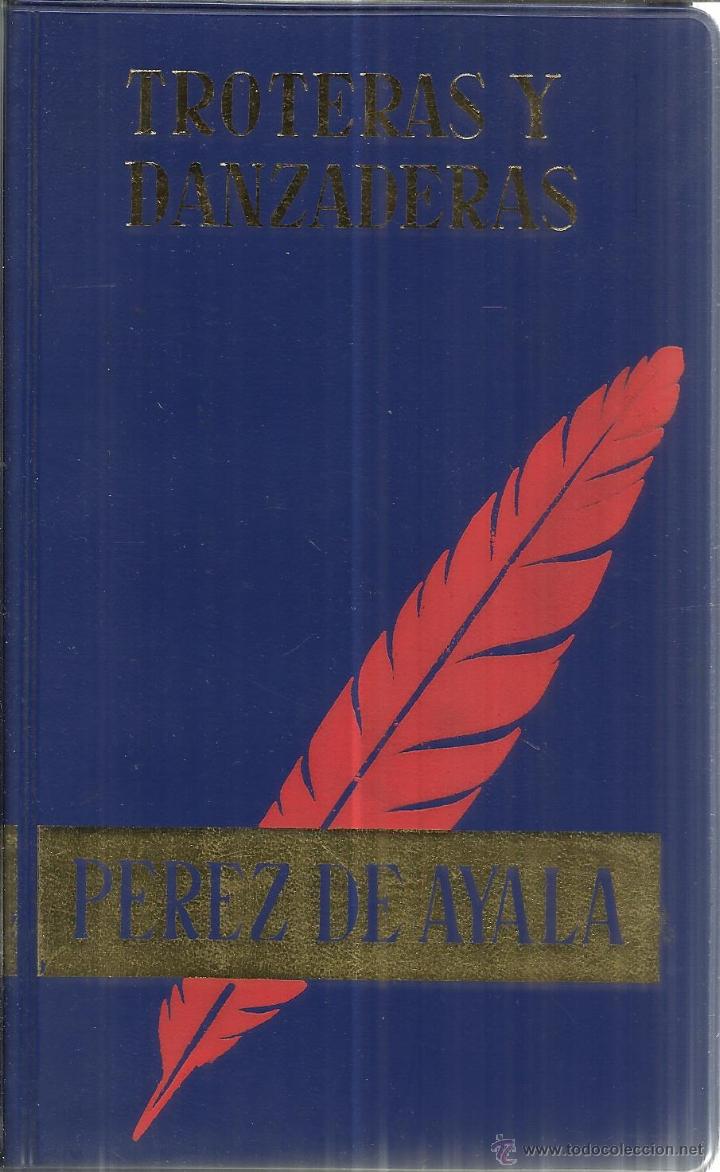 Libros de segunda mano: TROTERAS Y DANZANERAS. P&Eacute;REZ DE AYALA. EDIT. EDAF. MADRID. 1966 - Foto 1