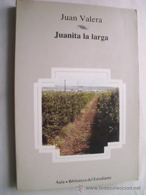 Libros de segunda mano: JUANITA LA LARGA.  VALERA, Juan. 1984 - Foto 1