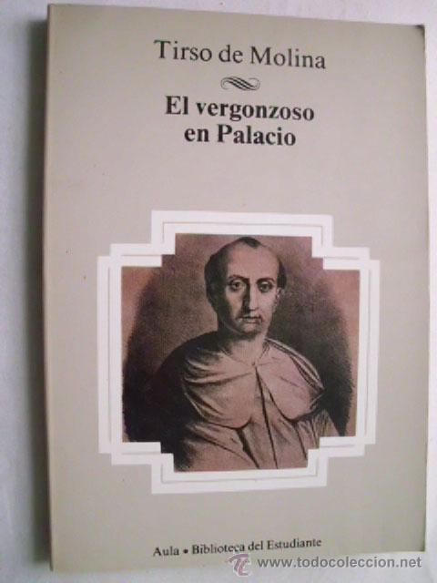 Libros de segunda mano: EL VERGONZOSO EN PALACIO.  DE MOLINA, Tirso. 1983 - Foto 1
