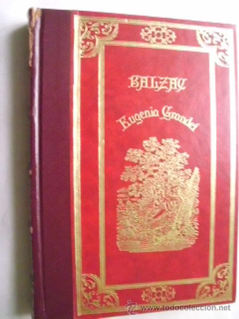 Libros de segunda mano: EUGENIA GRANDET.  BALZAC, Honor&eacute;. 1984 - Foto 1