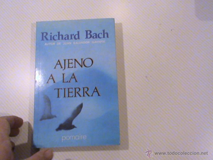 Libros de segunda mano: Ajeno a la tierra (autor: Richard Bach) - Foto 1