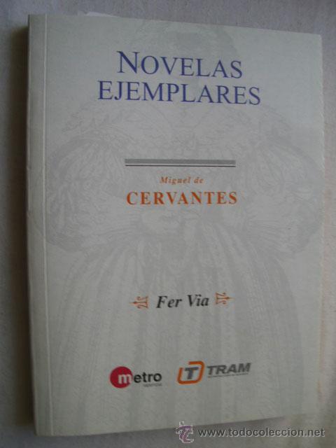 Libros de segunda mano: NOVELAS EJEMPLARES. DE CERVANTES, Miguel. 2004 - Foto 1