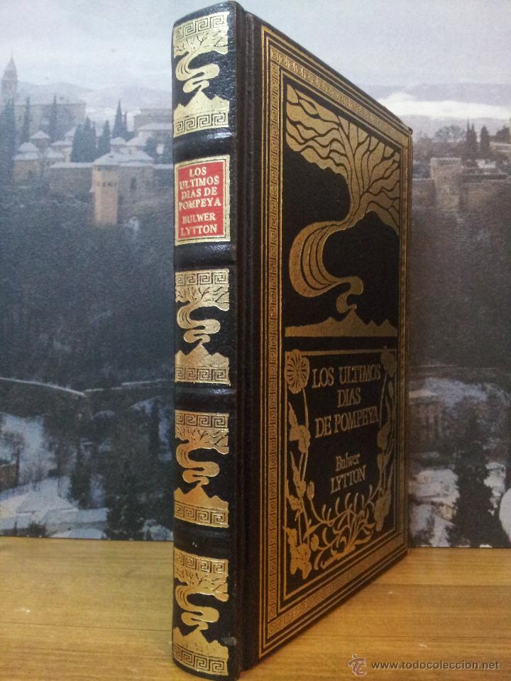 Libros de segunda mano: BULWER LYTTON. LOS &Uacute;LTIMOS D&Iacute;AS DE POMPEYA. CLUB INTERNACIONAL DEL LIBRO