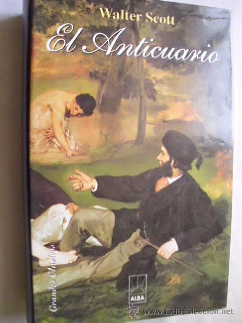 Libros de segunda mano: EL ANTICUARIO.  SCOTT, Walter. 1998 - Foto 1
