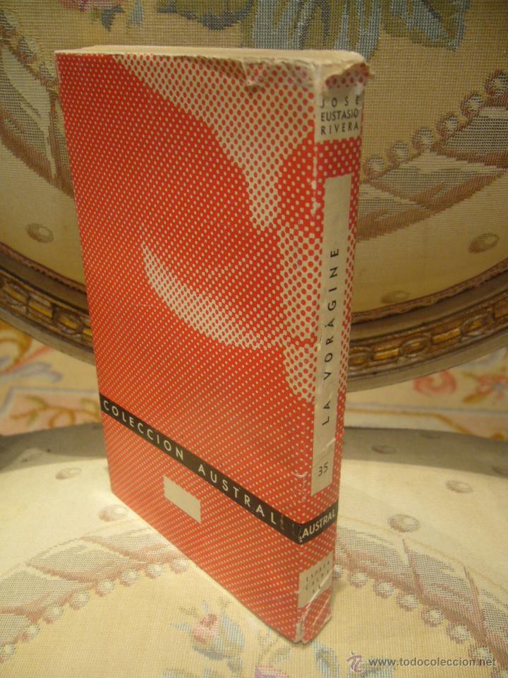Libros de segunda mano: LA VORAGINE, DE JOSE EUSTAQUIO RIVERA. COLECC. AUSTRAL N&ordm; 35. 1.939 - Foto 2