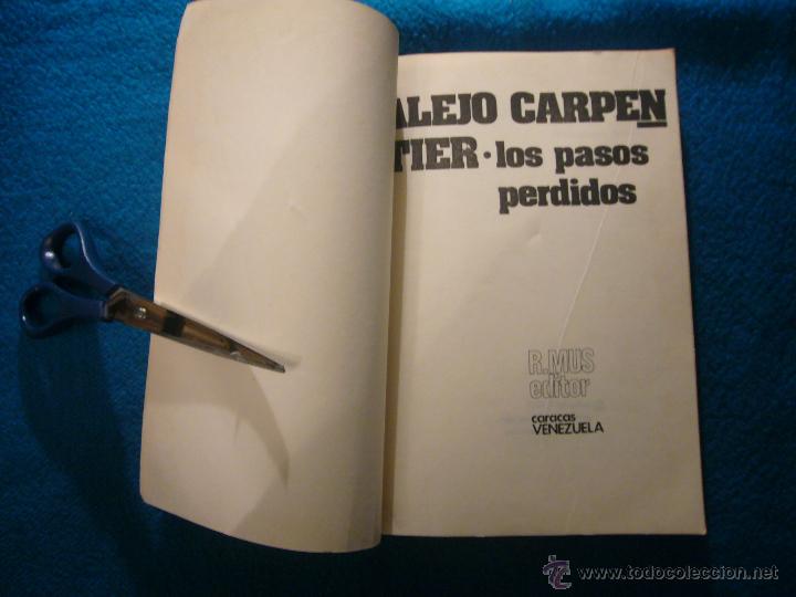 Libros de segunda mano: ALEJO CARPENTIER: - LOS PASOS PERDIDOS - (CARACAS, 1971) - Foto 3