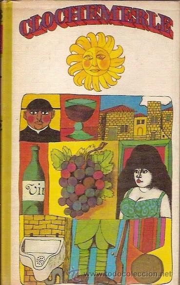 Libros de segunda mano: CLOCHEMERLE GABRIEL CHEVALIER CIRCULO DE LECTORES 1966 - Foto 1