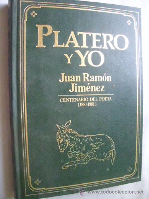 Libros de segunda mano: PLATERO Y YO JIM&Eacute;NEZ, Juan Ram&oacute;n. 1981 - Foto 1