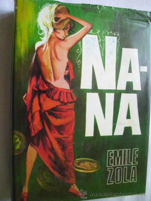 Libros de segunda mano: NANA.  ZOLA, Emile. 1973 - Foto 1