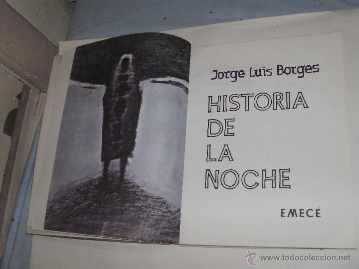 Libros de segunda mano: JORGE LUIS BORGES - HISTORIA DE LA NOCHE - - Foto 2