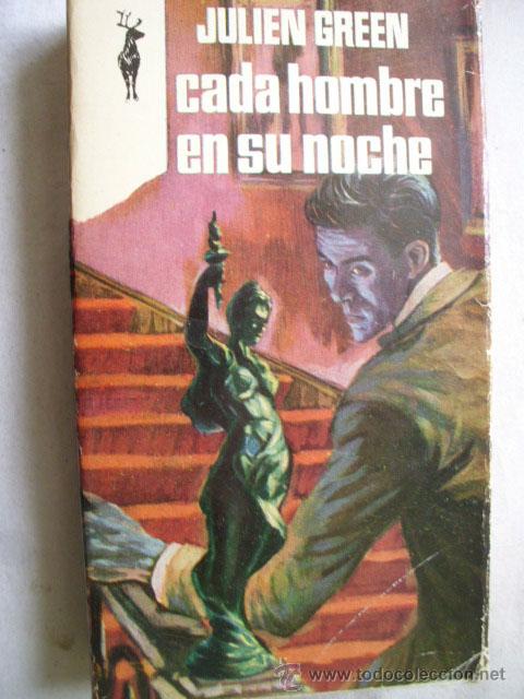 Libros de segunda mano: CADA HOMBRE EN SU NOCHE. GREEN, Julien. 1969 - Foto 1
