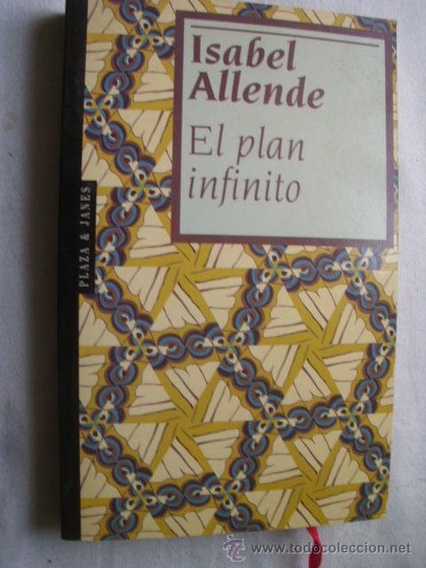 Libros de segunda mano: EL PLAN INFINITO. ALLENDE, Isabel. 1994 - Foto 1