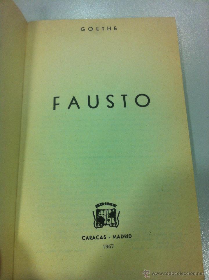 Libros de segunda mano: FAUSTO - GOETHE - EDITORIAL CARACAS - MADRID - 1967 - - Foto 3