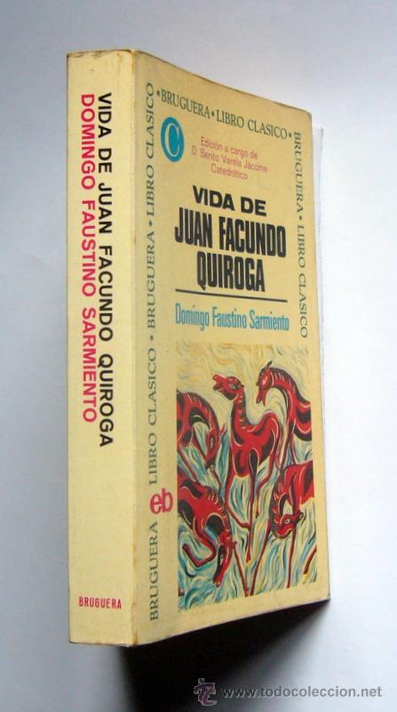 Libros de segunda mano: VIDA DE JUAN FACUNDO QUIROGA - DOMINGO FAUSTINO SARMIENTO - Foto 2