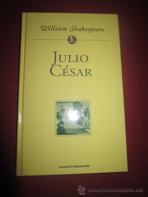 Libros de segunda mano: Julio C&eacute;sar. Willam Shakespeare. Planeta agostini. - Foto 1