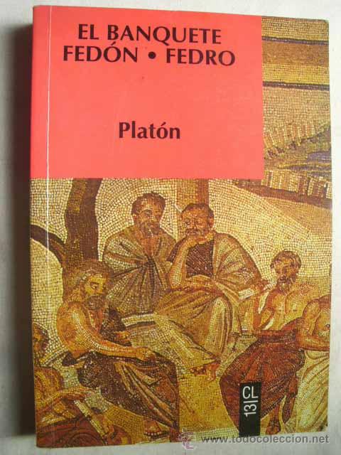 Libros de segunda mano: EL BANQUETE/ FED&Oacute;N/ FEDRO. PLAT&Oacute;N. 1994 - Foto 1