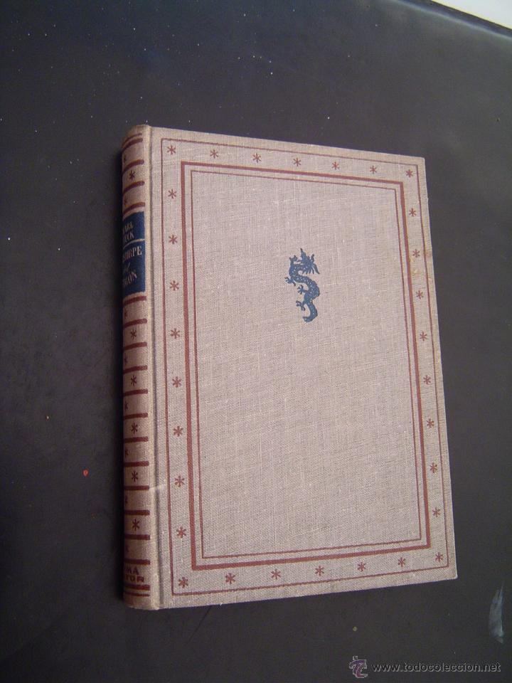Libros de segunda mano: LA ESTIRPE DEL DRAGON.   Pearl S.BUCK,     . 1947 - Foto 1