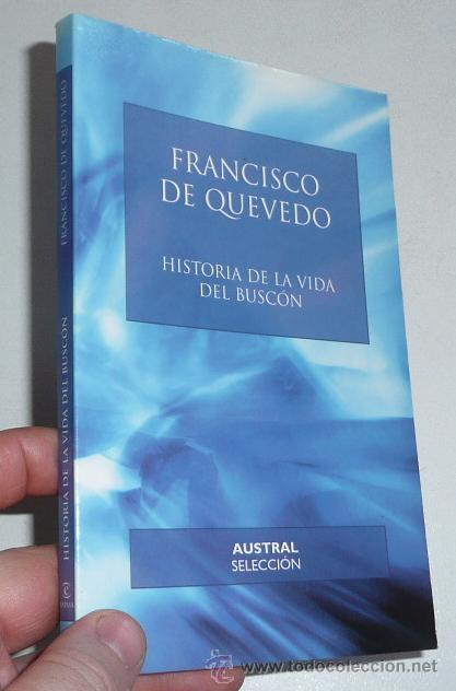 Libros de segunda mano: Historia de la vida del Busc&oacute;n - Francisco de Quevedo (Austral Selecci&oacute;n, Espasa) - Foto 1
