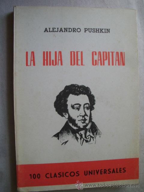 Libros de segunda mano: LA HIJA DEL CAPIT&Aacute;N.  PUSHKIN, Alejandro. 1969 - Foto 1