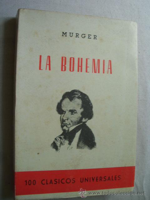 Libros de segunda mano: LA BOHEMIA . MURGER, Enrique. 1969 - Foto 1