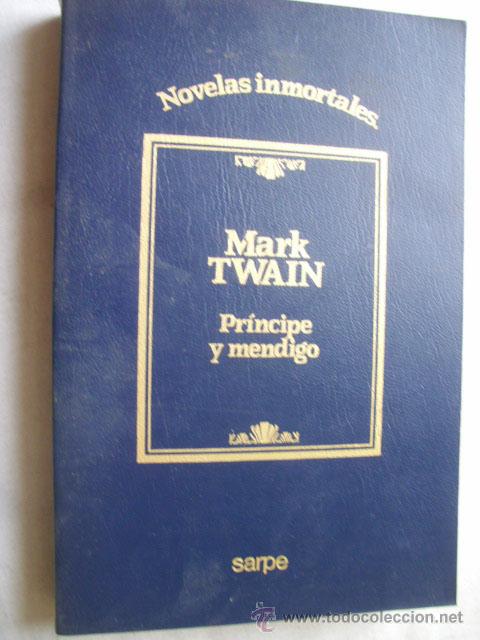 Libros de segunda mano: PR&Iacute;NCIPE Y MENDIGO.  TWAIN, Mark. 1985 - Foto 1
