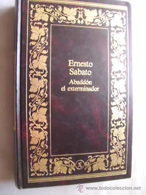 Libros de segunda mano: ABADD&Oacute;N EL EXTERMINDADOR. SABATO, Ernesto. 1984 - Foto 1
