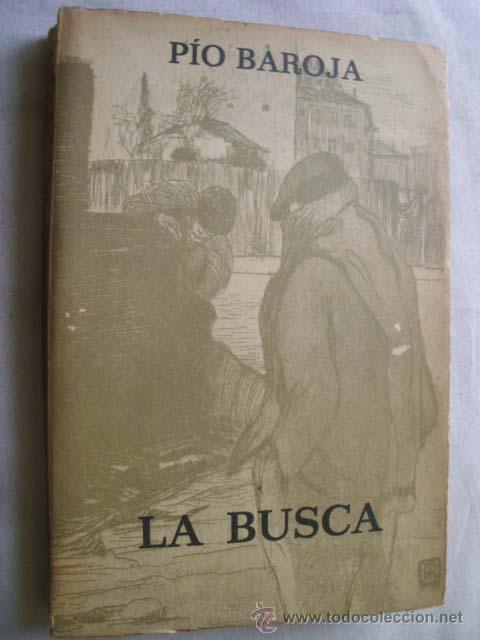 Libros de segunda mano: LA BUSCA. BAROJA, P&iacute;o. 1973 - Foto 1