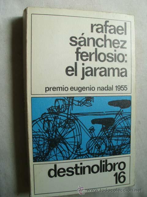 Libros de segunda mano: EL JARAMA. S&Aacute;NCHEZ FERLOSIO, Rafael. 1980 - Foto 1