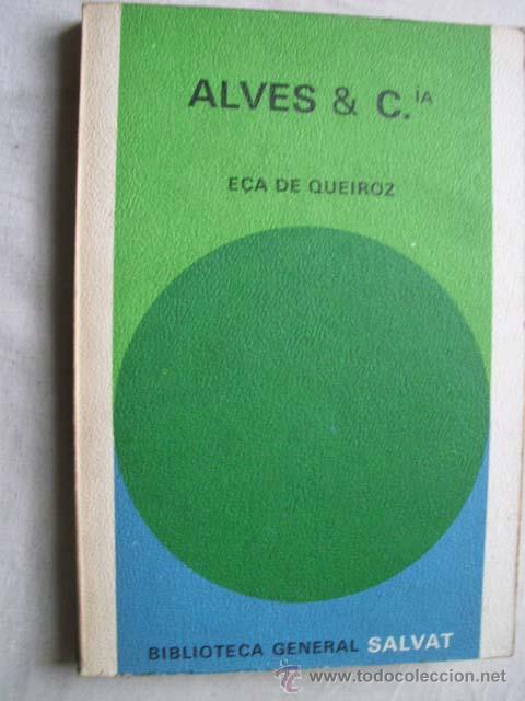 Libros de segunda mano: ALVES & C&iacute;a. DE QUEIROZ, E&ccedil;a. 1971 - Foto 1