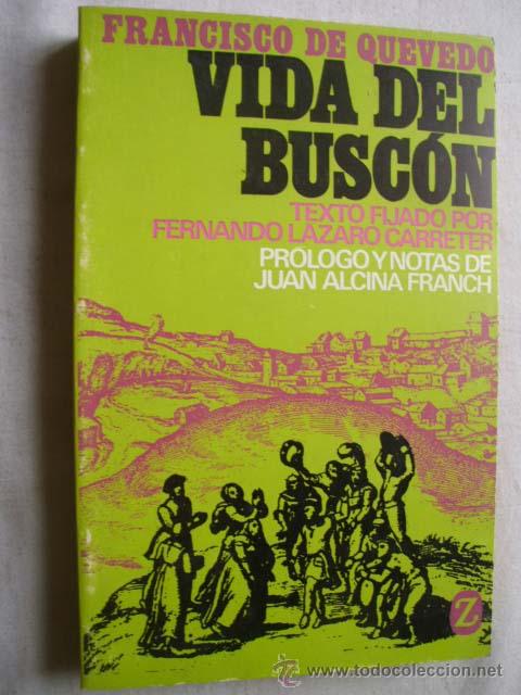 Libros de segunda mano: VIDA DEL BUSC&Oacute;N. DE QUEVEDO, Francisco. 1988 - Foto 1