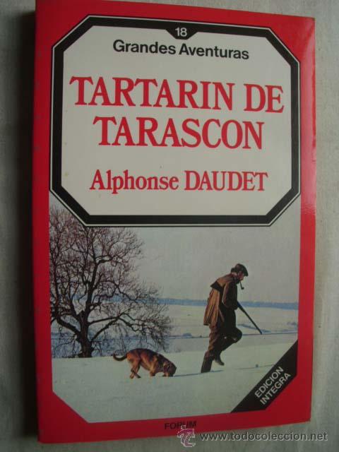 Libros de segunda mano: TARTARIN DE TARASCON. DAUDET, Alphonse. 1984 - Foto 1