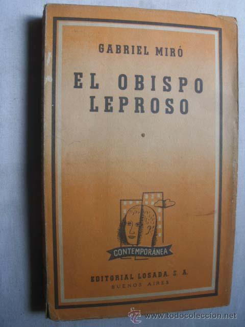 Libros de segunda mano: EL OBISPO LEPROSO. MIR&Oacute;, Gabriel. 1957 - Foto 1