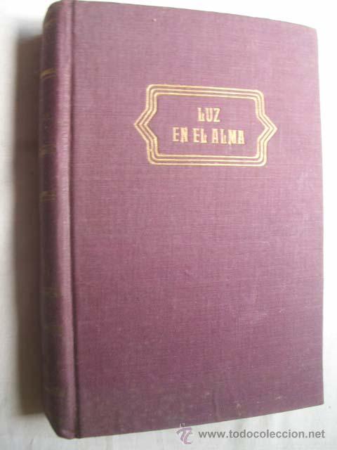 Libros de segunda mano: LUZ EN EL ALMA. MAUGHAM, W. Somerset. 1946 - Foto 1