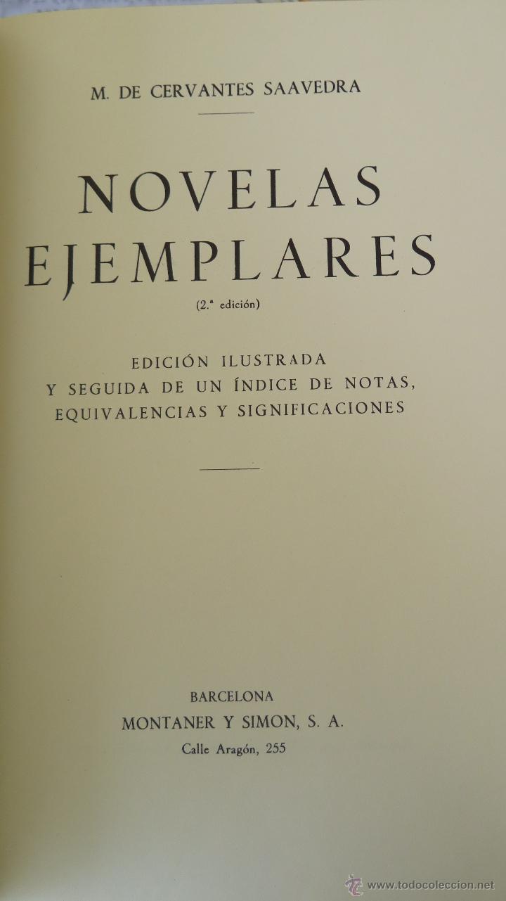 Libros de segunda mano: NOVELAS EJEMPLARES. CERVANTES. MONTANER Y SIMON - Foto 2